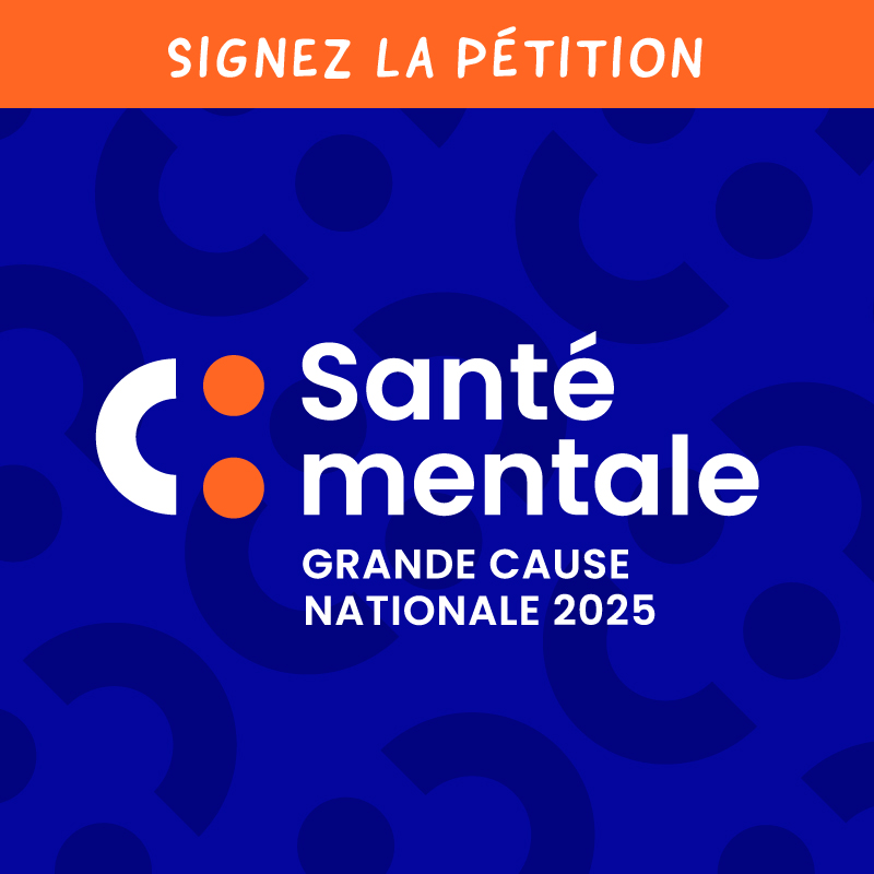 Faire De La Santé Mentale La Grande Cause Nationale 2025 - PSSM France